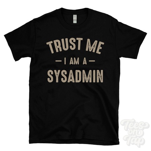 Trust a sysadmin - trust, i
