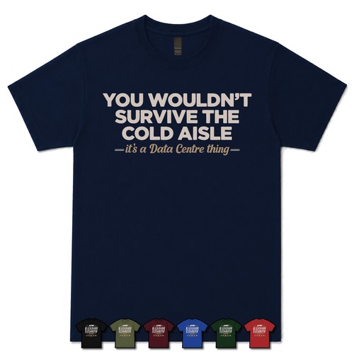You would survive the cold - would't,