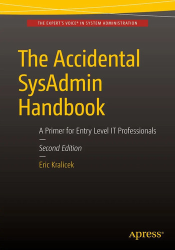 The accidental sysadmin - the,